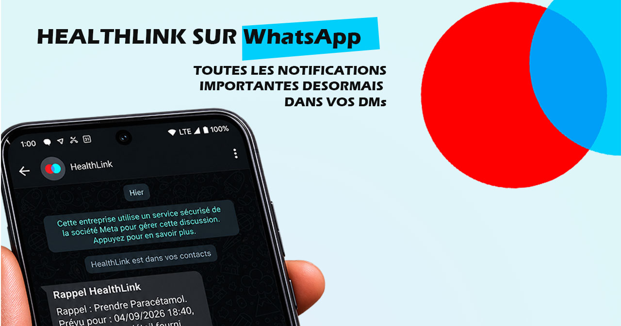 HealthLink sur WhatsApp : vos rappels et alertes santé
